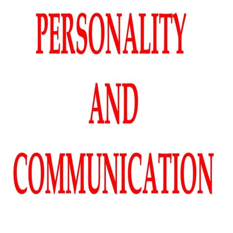 Personality & Communication.pptx