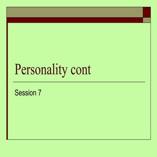 Personality cont