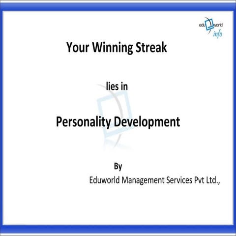 Your Winning Streak lies in Personality Development
