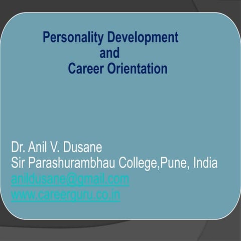 Personality Development and Career orientation