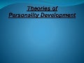 Personality Development theory 