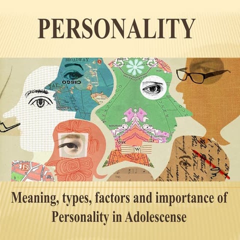 Personality: Meaning, Characteristics, Types and Factors affecting ...
