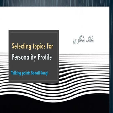 Personality profile writing - Selecting topic.pdf