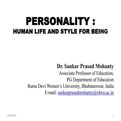 PERSONALITY: HUMAN LIFE AND STYLE FOR BEING
