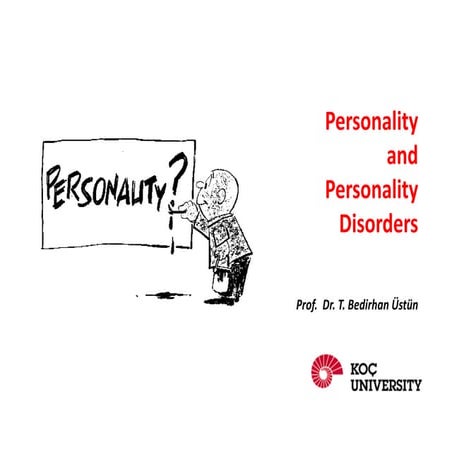 Personality and Personality Disorders: Medical Lecture on fundamentals