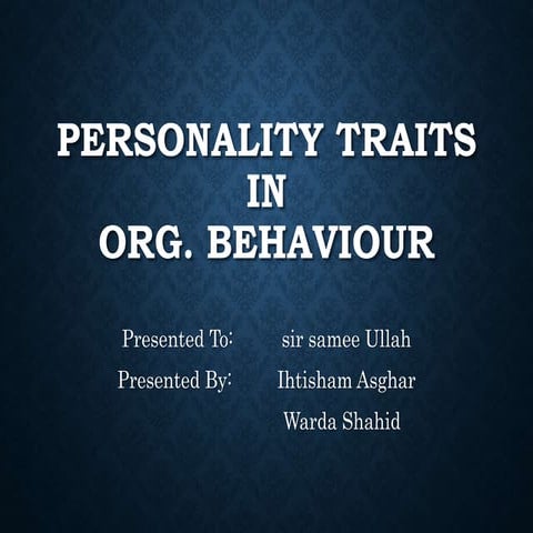 Personality traits