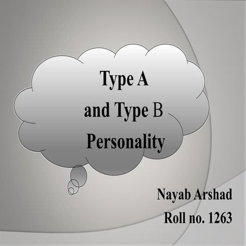 Type A, B & C Personalities