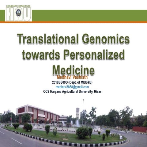 Translational Genomics towards Personalized medicine - Medhavi Vashisth.ppt
