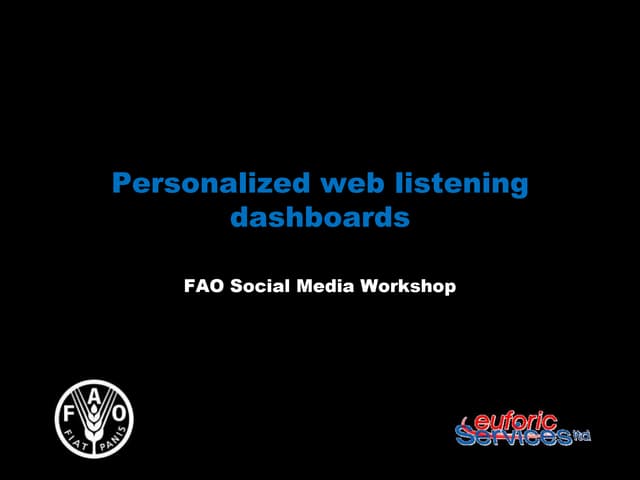 Personalized web listening dashboards