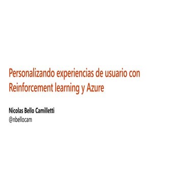 Personalizando experiencias de usuario con Reinforcement learning y Azure
