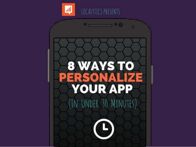 8 Ways to Personalize Your App (in ...