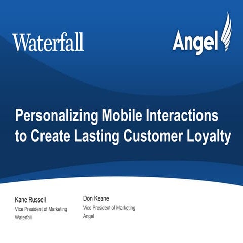 Personalizing Mobile Interactions to Create Lasting Customer Loyalty