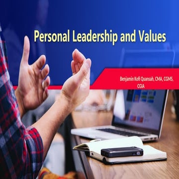 Personal Leadership and Values_ Leadership begins with you