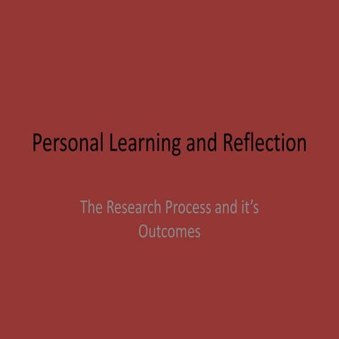 Personal learning and reflection