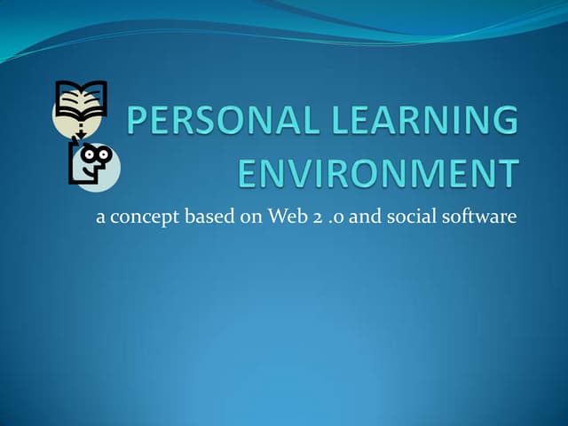 Personal learning environment