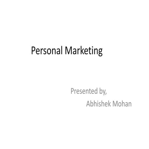 Personal marketing