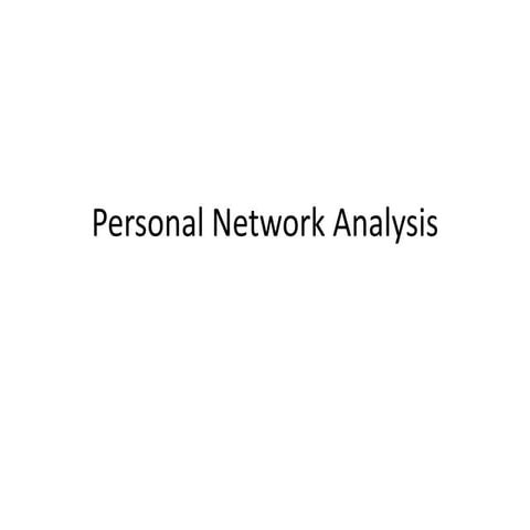 Personal network analysis september 18