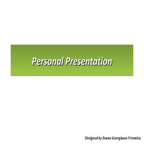 Personal presentation