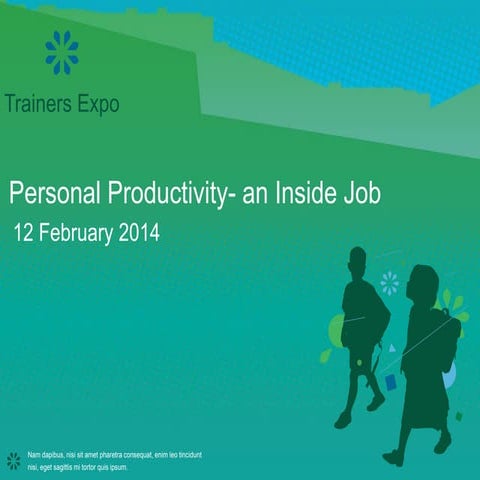 Personal Productivity-  an inside job