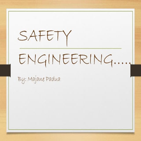 SAFETY ENGINEERING- Personal Protective Equipment 
