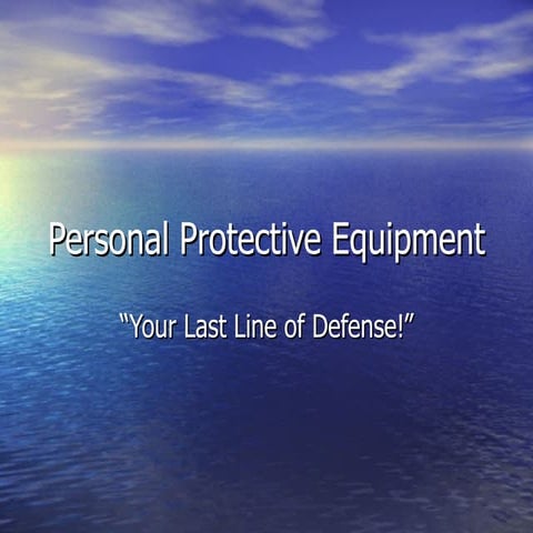 Personal Protective Equipment
