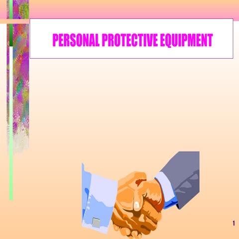 Personal protective equipment