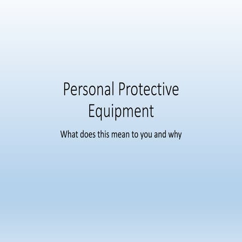 Personal Protective Equipment TOM.pptx