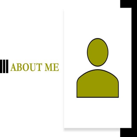ABOUT ME | PPTX