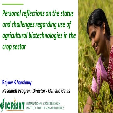 Personal reflection on the status and challenges regarding use of agricultura...
