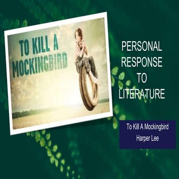Personal response To Kill A Mockingbird