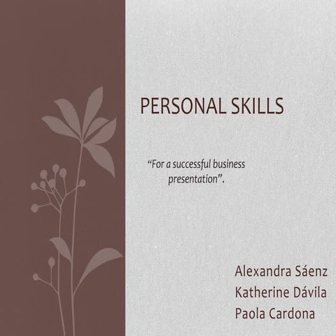 Personal skills