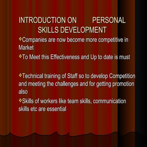 Personal skills development