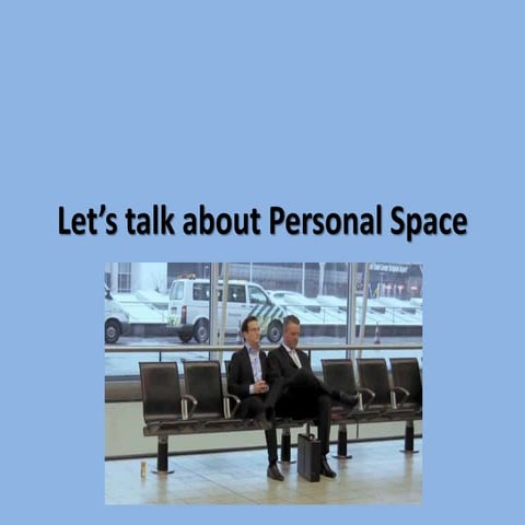 Personal space
