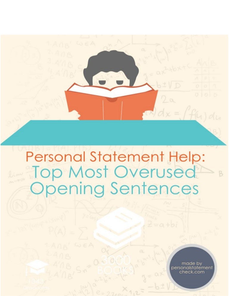 Personal Statement Help Discover the Most Overused Opening Sentences…