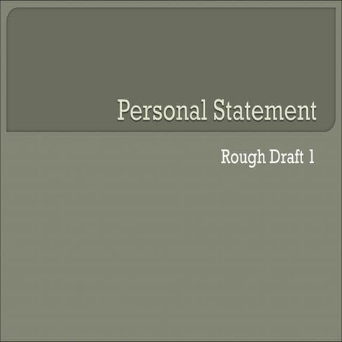 Personal Statement Rough Draft 1