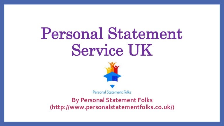 Personal statement service uk