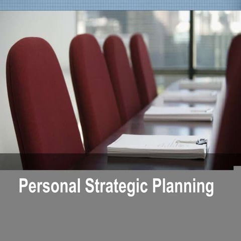 Personal Strategic Planning