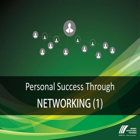 Personal success through networking