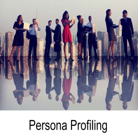 Persona profiling