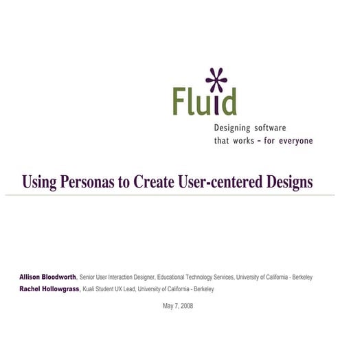 Using Personas to Create User-centered Designs