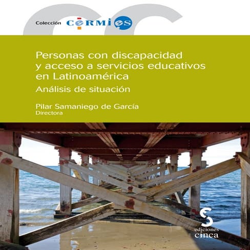 Personas con discapacidad y acceso a servicios educativos en latinoamérica (a...