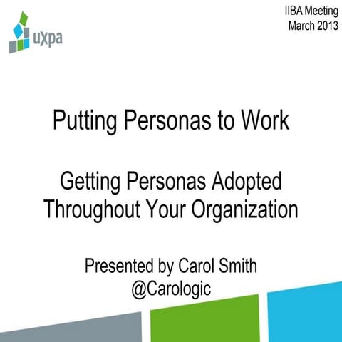 Putting Personas to Work at IIBA Cleveland