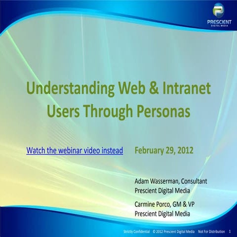 Understanding Web and Intranet Users Through Personas