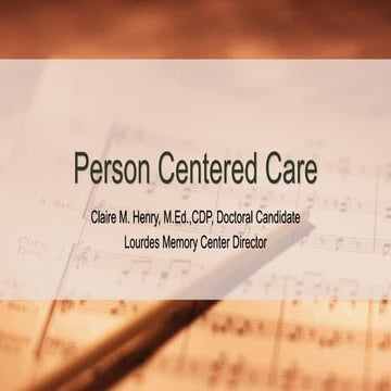 Person centered care
