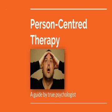 Person Centered Therapy