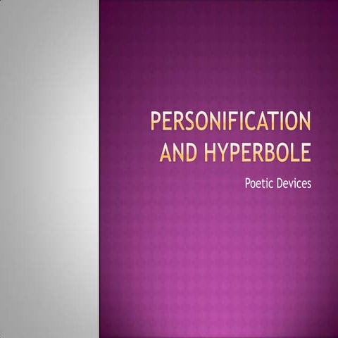 Personification And Hyperbole