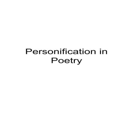 Personification in poetry_powerpoint