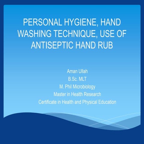 Personel hygiene & hand washing