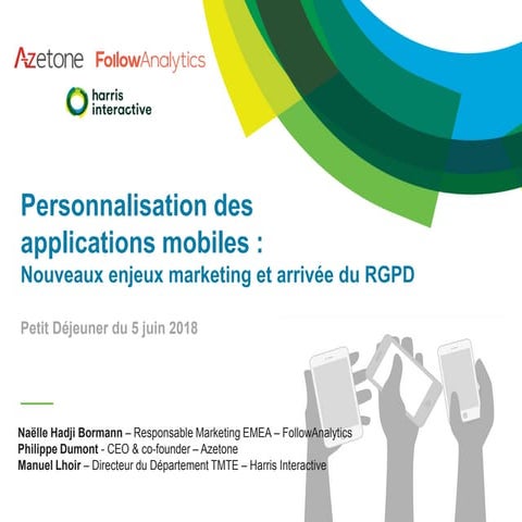 Les enjeux du marketing mobile à l'heure de RGPD et de l'ultra-personnalisati...