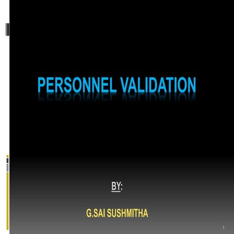 Personnel validation